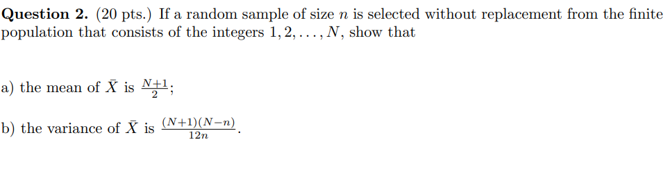 Solved Question 2. (20 pts.) If a random sample of size n is | Chegg.com