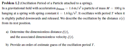 Solved Problem 1.2 (Oscillation Period of a Particle | Chegg.com