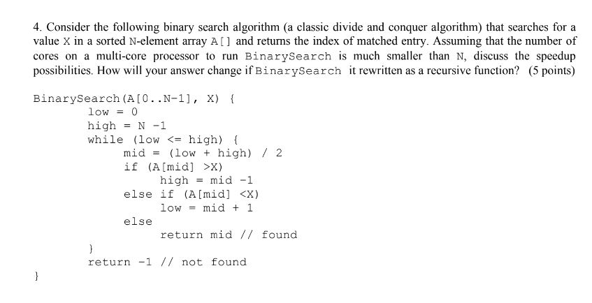 Solved 4. Consider the following binary search algorithm (a | Chegg.com