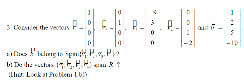 Solved 3. Consider the vectors | Chegg.com