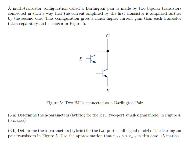 Solved Problem 3. (10 marks) A Bipolar Junction Transistor | Chegg.com