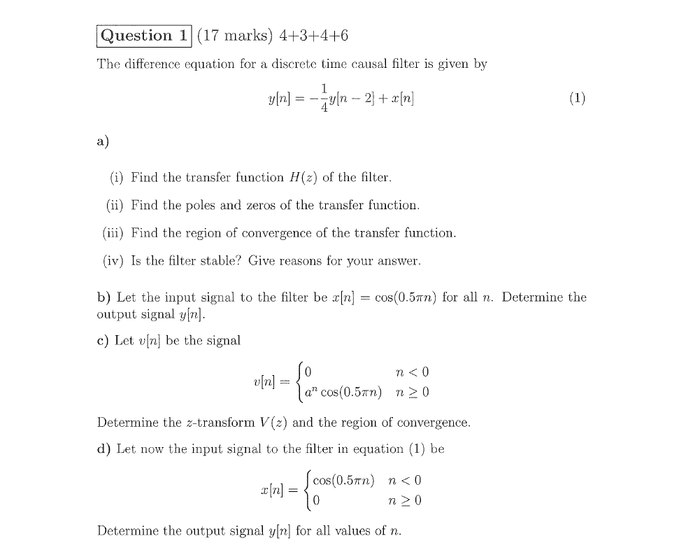 Solved Question 1 (17 marks) 4+3+4+6 The difference equation | Chegg.com