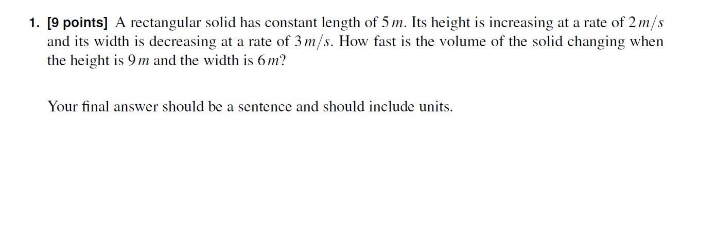 Solved 1. [9 points] A rectangular solid has constant length | Chegg.com