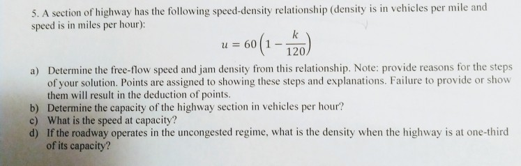 Solved and per mile 5. A section of highway has the | Chegg.com