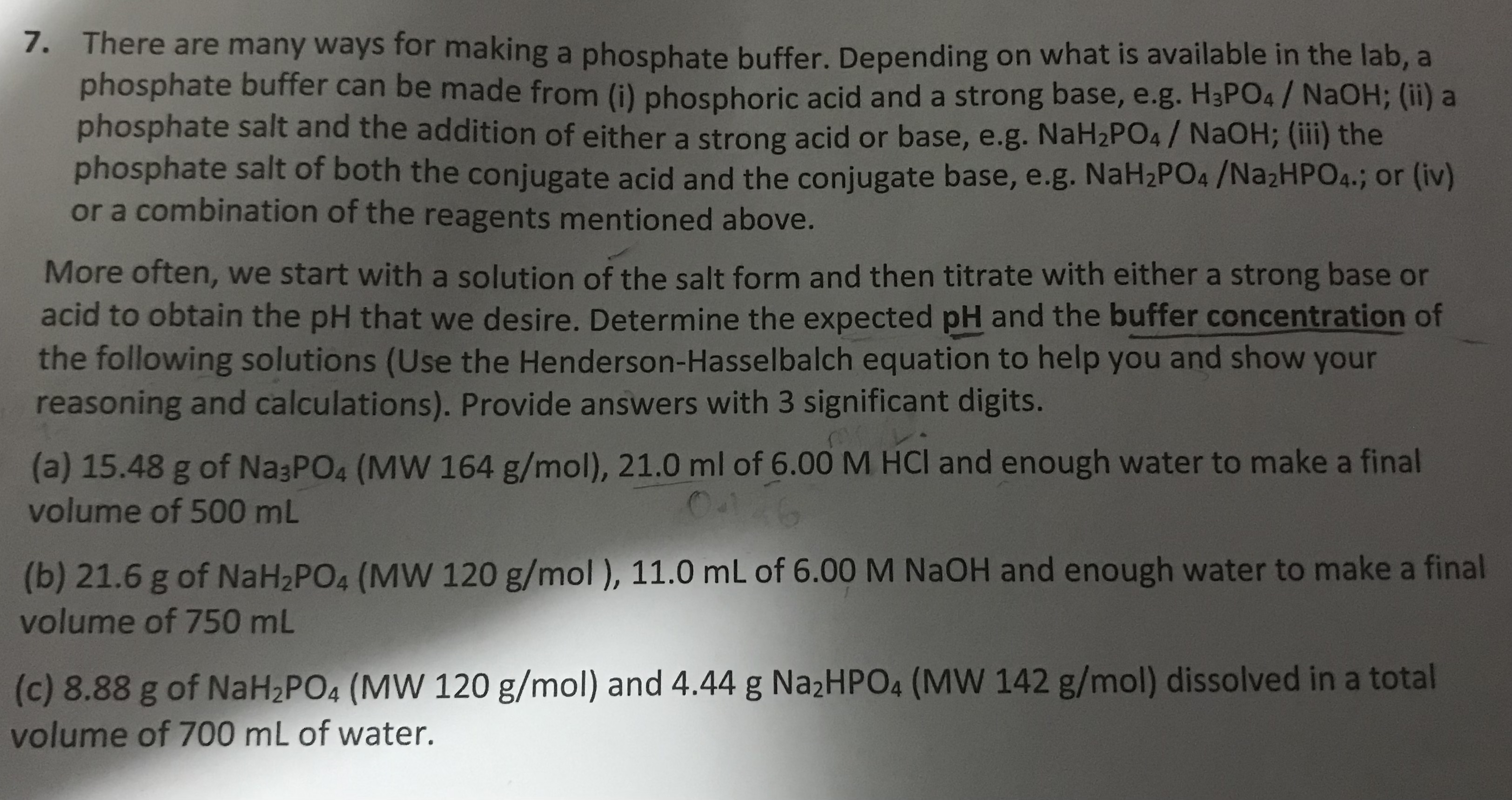 Solved 7. There are many ways for making a phosphate buffer. | Chegg.com
