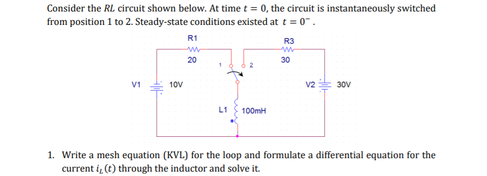 Solved Consider the RL circuit shown below. At time t 0, the | Chegg.com