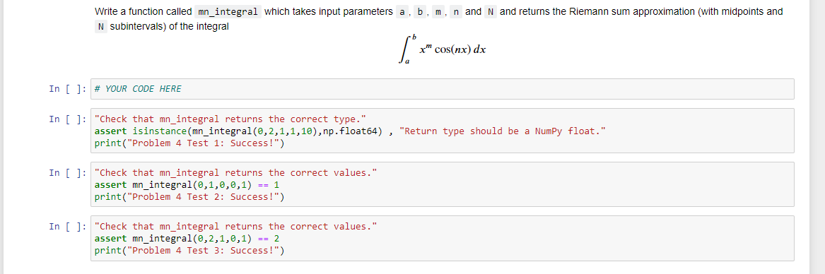 Solved Write a function called mn_integral which takes input | Chegg.com