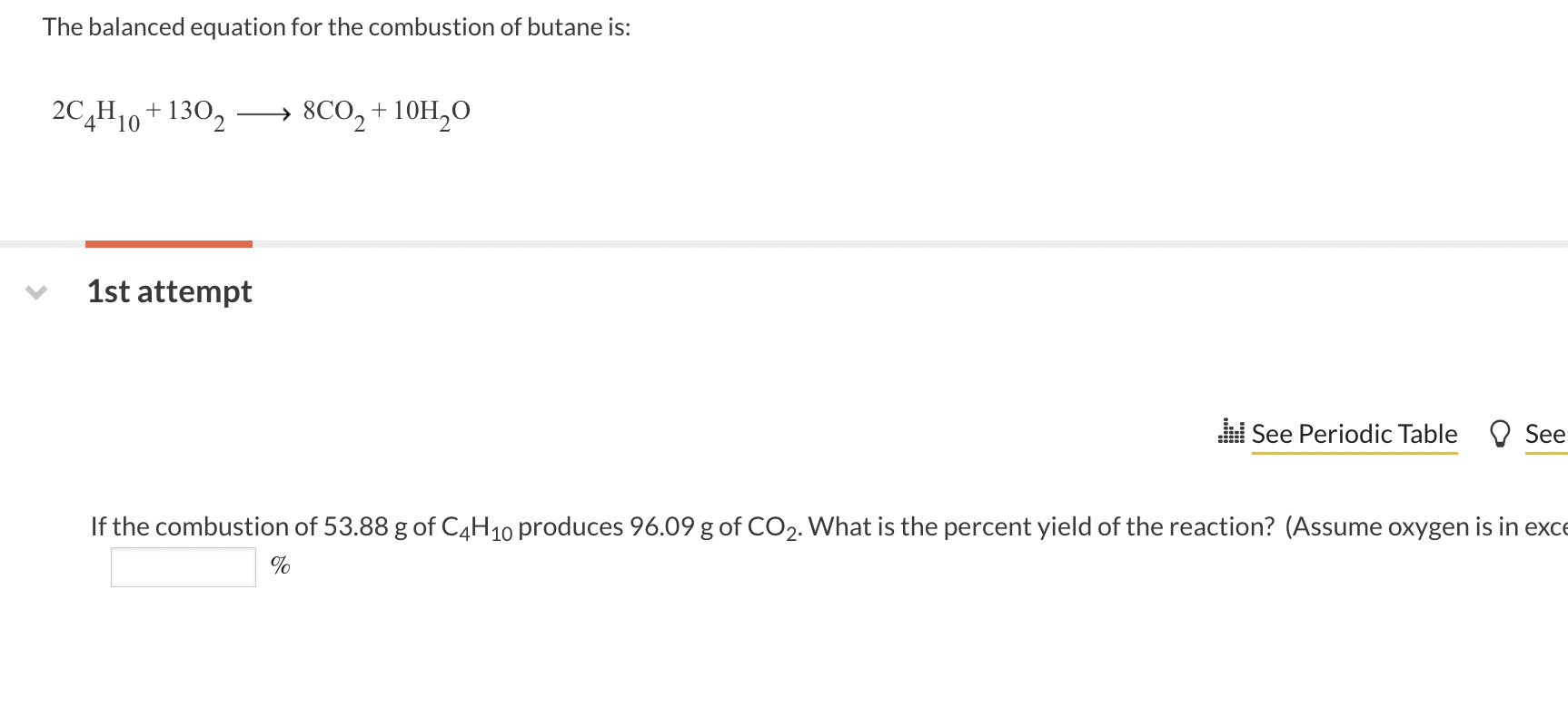 Solved The balanced equation for the combustion of butane