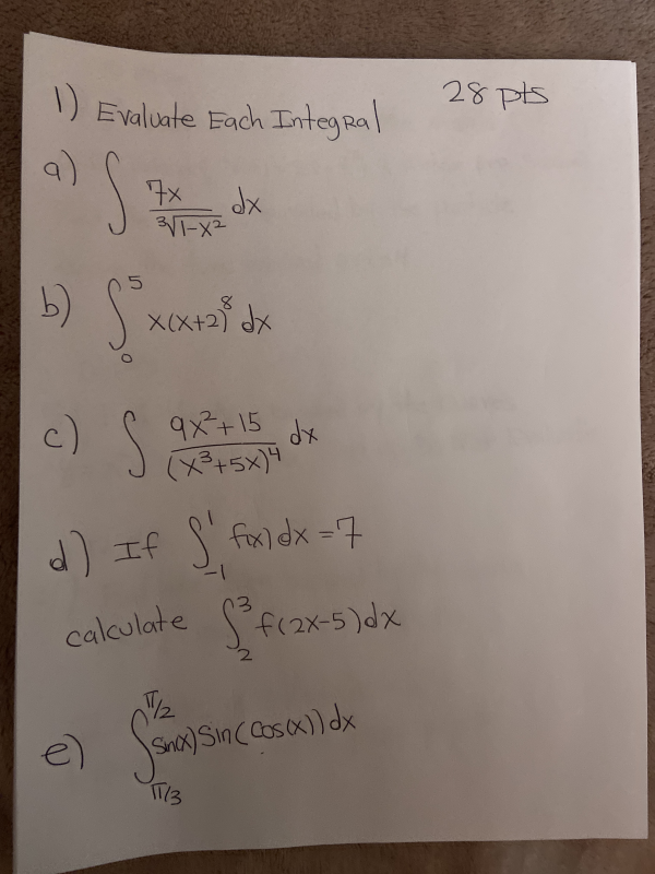 Solved 1 Evaluate Each Integral 28 Pts 7 х 3 1 X² Dx