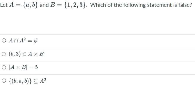 Solved Let A={a,b} And B={1,2,3}. Which Of The Following | Chegg.com