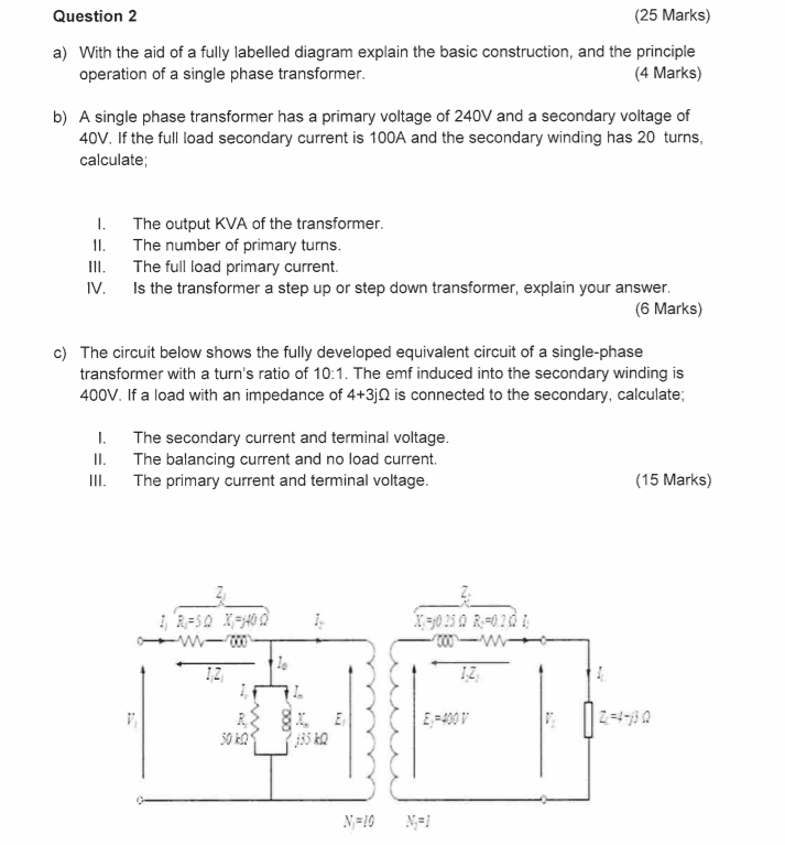 Solved Question 2 (25 Marks) a) With the aid of a fully | Chegg.com