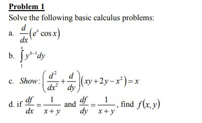 Solved Problem 1 Solve the following basic calculus problems | Chegg.com