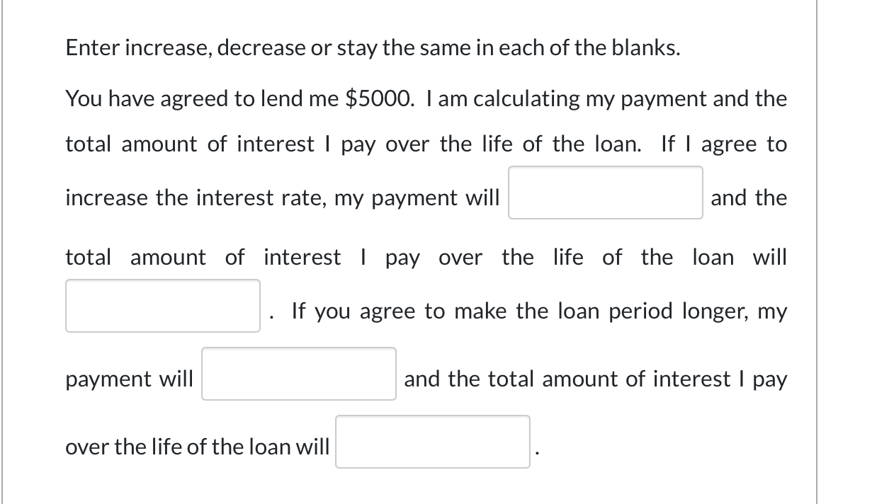 Solved Enter increase, decrease or stay the same in each of | Chegg.com