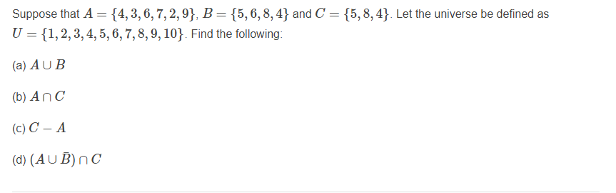 Solved Suppose that A= {4,3,6, 7, 2,9}, B = {5,6,8,4} and C | Chegg.com