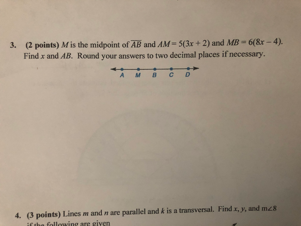 Solved 3. (2 Points) Mis The Midpoint Of AB And AM= 5(3x + | Chegg.com