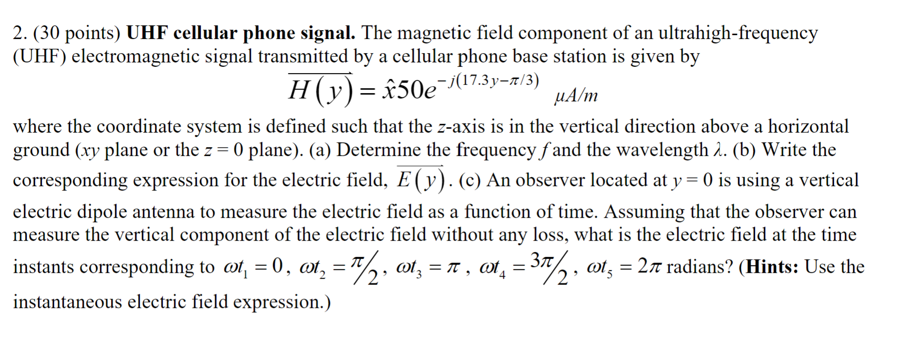 Solved 2. (30 points) UHF cellular phone signal. The | Chegg.com
