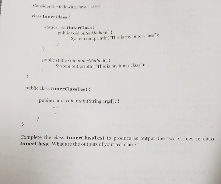 Solved Consider the following Java classes: class InnerClass | Chegg.com