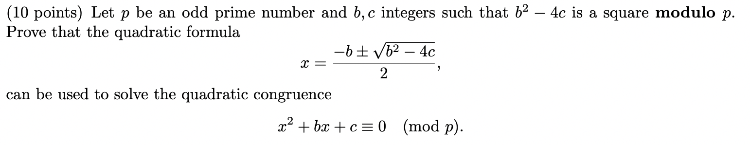 Solved (10 Points) Let P Be An Odd Prime Number And B,c | Chegg.com