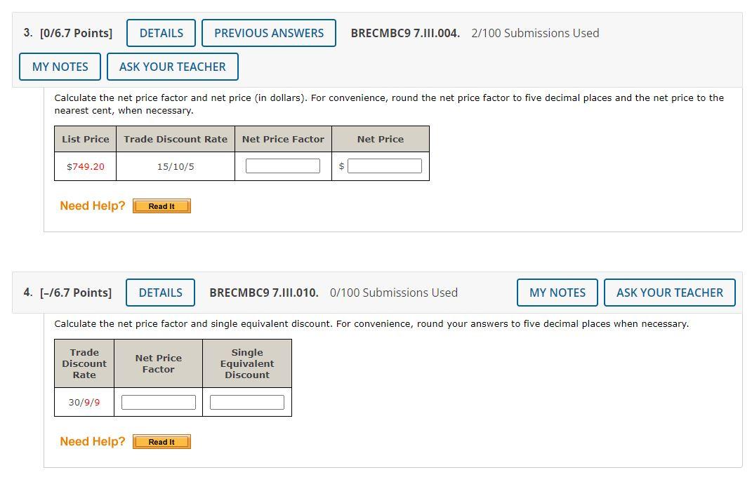 Solved Calculate The Net Price Factor And Net Price (in | Chegg.com