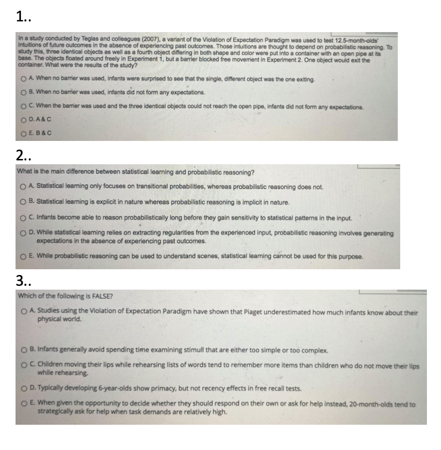 Solved 1 In a study conducted by Teglas and colleagues Chegg