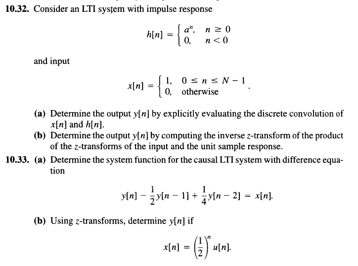 Solved 10.32. Consider An LTI System With Impulse Response | Chegg.com