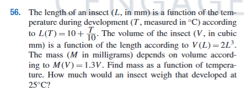 Solved 56. The length of an insect (L, in mm) is a function | Chegg.com