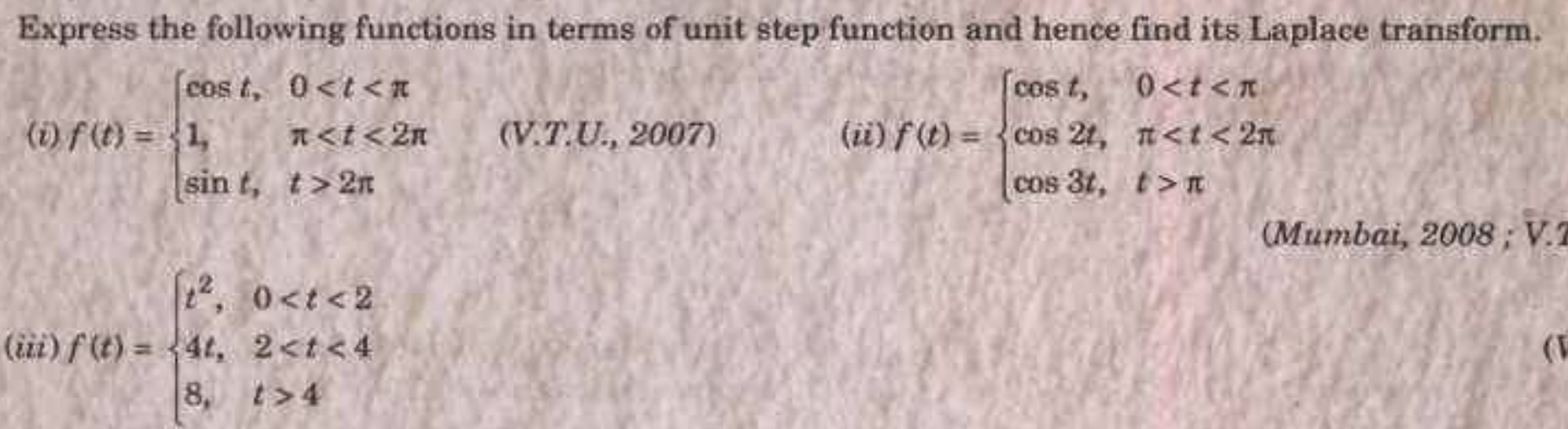 Solved Express the following functions in terms of unit step | Chegg.com