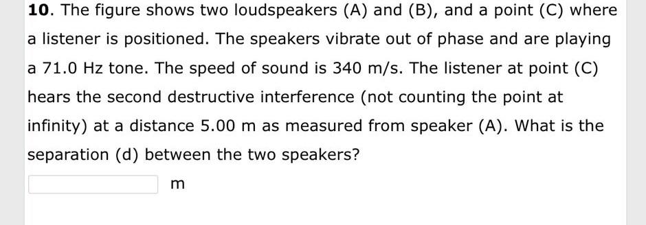 Solved 10. The Figure Shows Two Loudspeakers (A) And (B), | Chegg.com