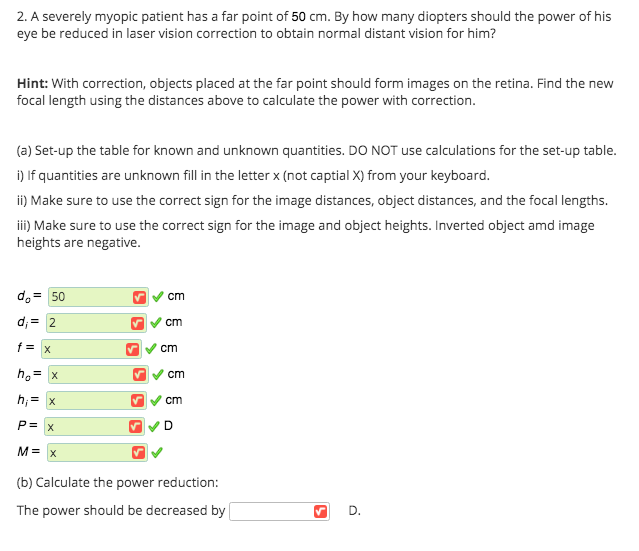 Solved 2. A severely myopic patient has a far point of 50 Chegg