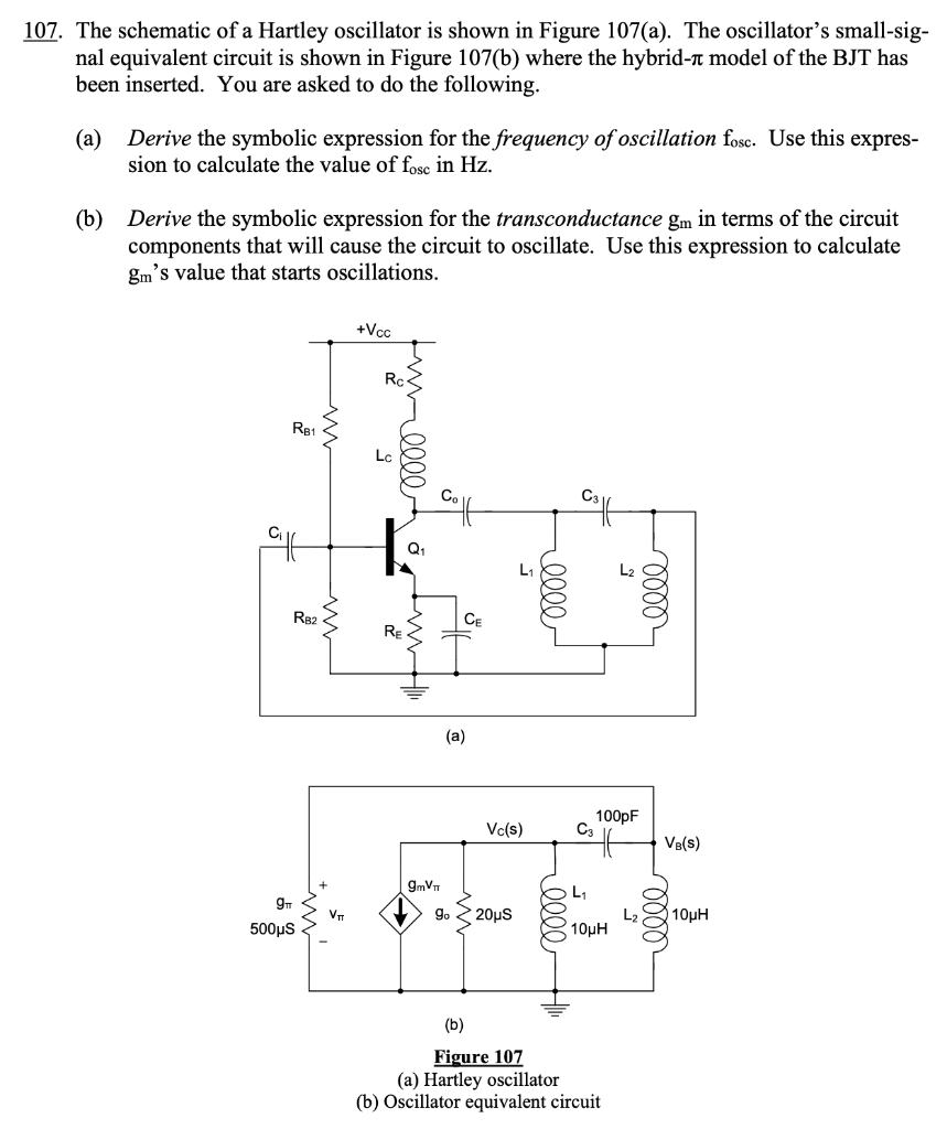Solved 107. The schematic of a Hartley oscillator is shown