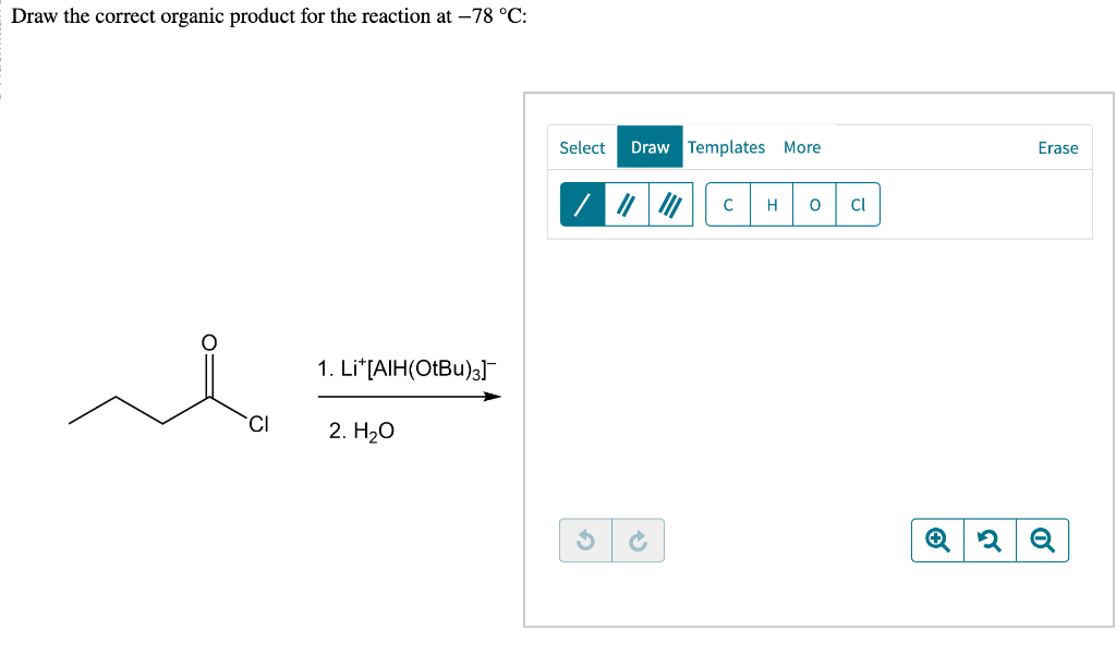 Solved Draw the correct organic product for the reaction at