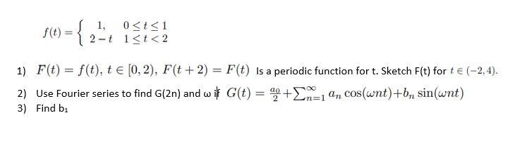 Solved $(t) = { 1, 0 | Chegg.com