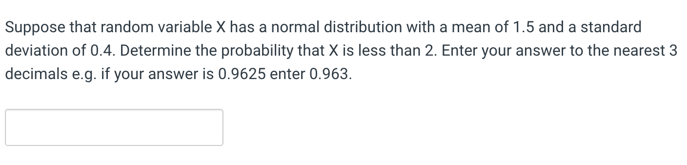 Solved Suppose that random variable X has a normal | Chegg.com