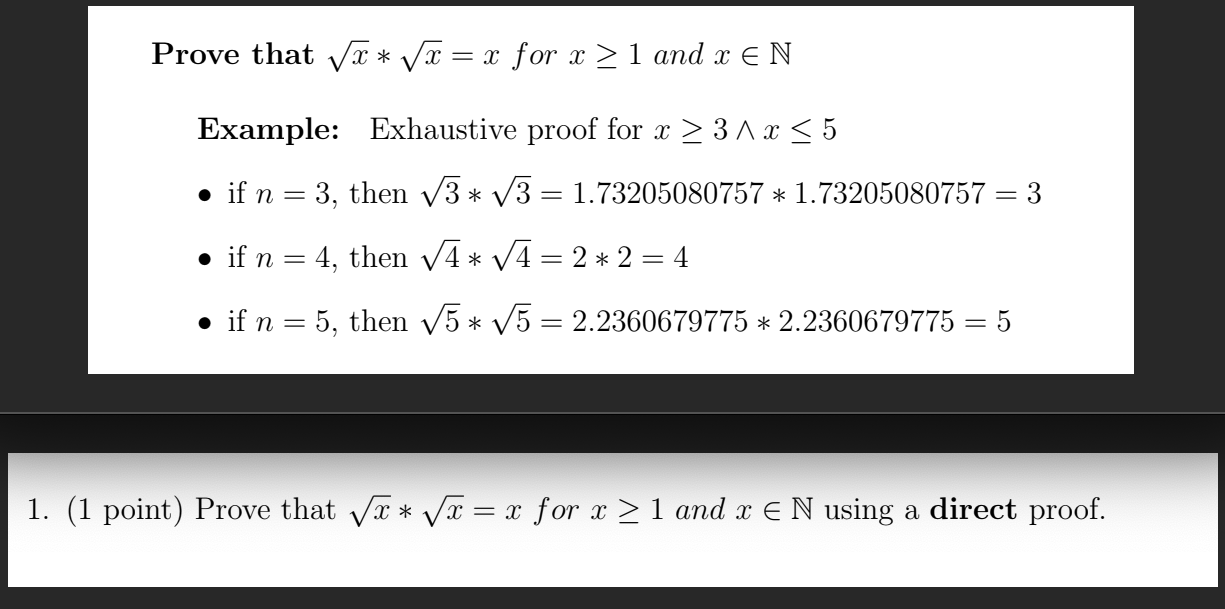 Solved Prove that væ* Væ = x for x > 1 and x EN Example