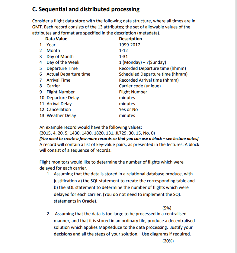 C. Sequential and distributed processing Consider a | Chegg.com