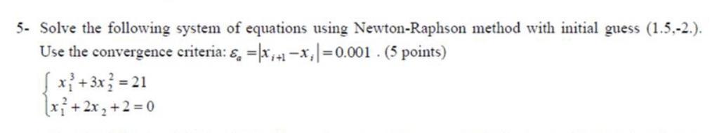 Solved 5. Solve the following system of equations using | Chegg.com