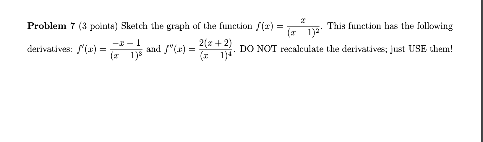 Solved х = Problem 7 (3 points) Sketch the graph of the | Chegg.com