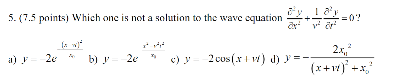 Solved 5. (7.5 points) Which one is not a solution to the | Chegg.com