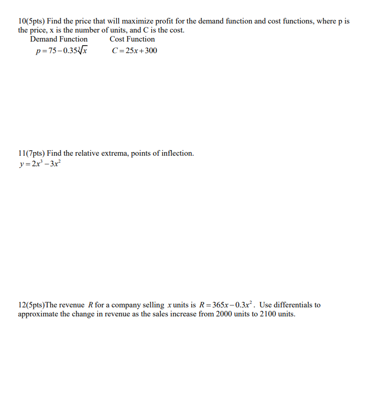 Solved 10(5pts) Find the price that will maximize profit for | Chegg.com