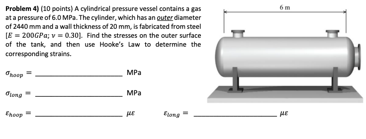 Solved 6 m Problem 4) (10 points) A cylindrical pressure | Chegg.com