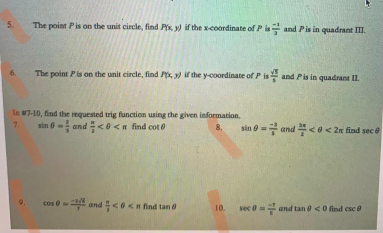 Solved 5. The point Pis on the unit circle, find P(x, y) if | Chegg.com