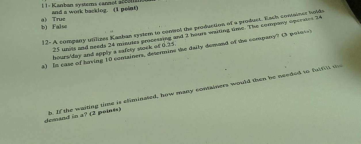 Solved 11-Kanban systems cannot and a work backlog. (1 | Chegg.com