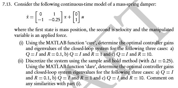 Solved 7.13. Consider the following continuous-time model of | Chegg.com