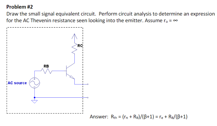 Solved Problem #2 Draw the small signal equivalent circuit. | Chegg.com