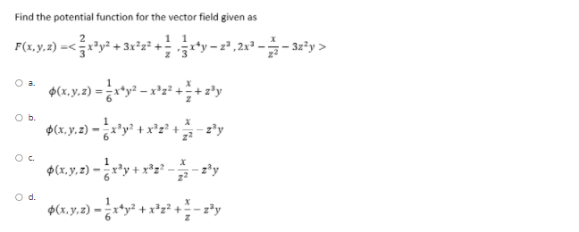 Solved O a. Find the potential function for the vector field | Chegg.com