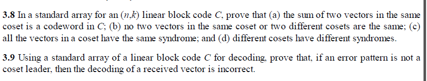 3.8 In a standard array for an (n,k) linear block | Chegg.com