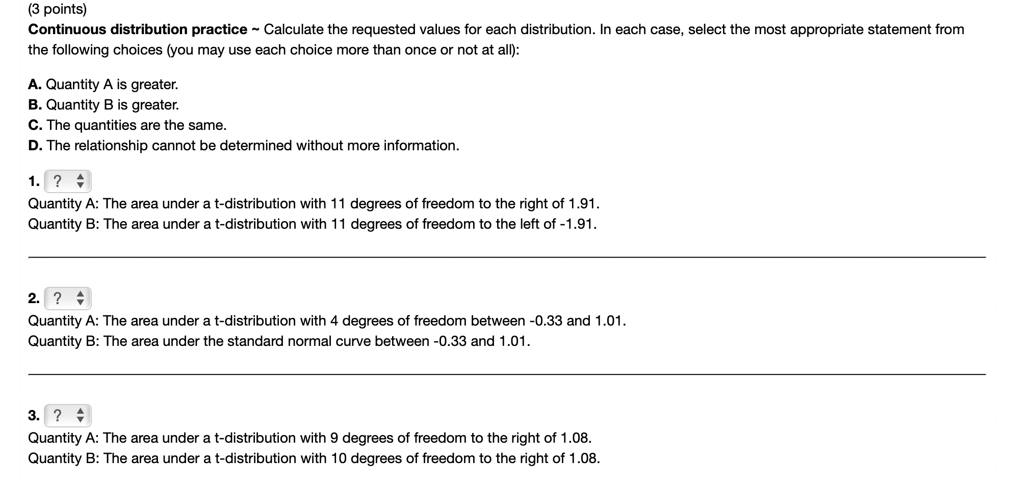 Solved Continuous distribution practice Calculate the | Chegg.com