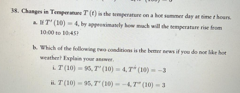 Solved 38. Changes in Temperature T(t) is the temperature on | Chegg.com