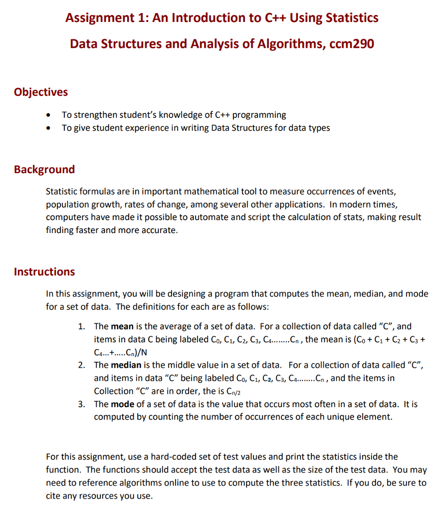Solved Assignment 1: An Introduction to C++ Using Statistics | Chegg.com