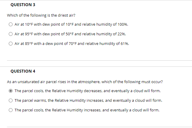 Solved QUESTION 3 Which of the following is the driest air? | Chegg.com